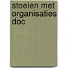 Stoeien met organisaties doc door Wilde