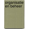 Organisatie en beheer by Harm Tijssen