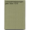 Computertoepassingen gebr. lotus 1-2-3 door Laan