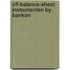 Off-balance-sheet instrumenten by banken
