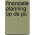 Financiele planning op de pc