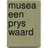 Musea een prys waard