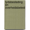 Tydsbesteding en overheidsbeleid by Knulst