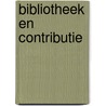 Bibliotheek en contributie door Groot