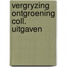 Vergryzing ontgroening coll. uitgaven door Weisbeek