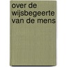 Over de wijsbegeerte van de mens door Schavemaker