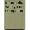 Informatie welzyn en computers door Visser
