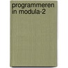 Programmeren in modula-2 by Ogilvie