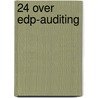 24 over EDP-auditing door A.H.C. Koedijk