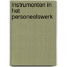Instrumenten in het personeelswerk by Vyselaar