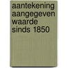 Aantekening aangegeven waarde sinds 1850 by Costa