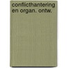 Conflicthantering en organ. ontw. by Mastenbroek