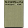Conflicthantering en organ. ontw. door Mastenbroek