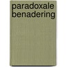 Paradoxale benadering by Evers