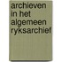 Archieven in het algemeen ryksarchief