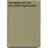 Manegement voor non-profit-organisaties by Ruiter