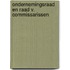 Ondernemingsraad en raad v. commissarissen