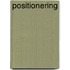 Positionering