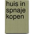 Huis in spnaje kopen