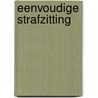 Eenvoudige strafzitting by Hoefnagels