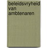 Beleidsvryheid van ambtenaren door Ringeling