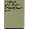 Strategie politiserend vormingswerk enz door Mommen