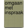 Omgaan met inspraak door Onbekend