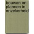 Bouwen en plannen in onzekerheid