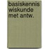Basiskennis wiskunde met antw.