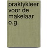 Praktykleer voor de makelaar o.g. door Siefkes