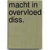 Macht in overvloed diss. by Boonzajer Flaes