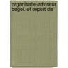 Organisatie-adviseur begel. of expert dis by Bunt