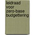 Leidraad voor zero-base budgettering