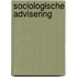 Sociologische advisering