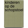 Kinderen op de schopstoel door Langen