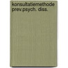 Konsultatiemethode prev.psych. diss. door Gersons