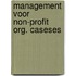 Management voor non-profit org. caseses