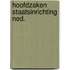 Hoofdzaken staatsinrichting ned.