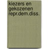 Kiezers en gekozenen repr.dem.diss. door Thomassen