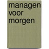 Managen voor morgen by Edwards