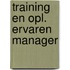 Training en opl. ervaren manager