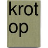 Krot op door Onbekend