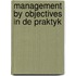 Management by objectives in de praktyk