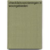 Checklistvoorzieningen in woongebieden door Onbekend