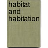 Habitat and habitation by Grunfeld
