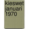 Kieswet januari 1970 door Onbekend