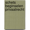 Schets beginselen privaatrecht door Dam