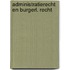 Administratierecht en burgerl. recht