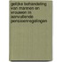 Gelijke behandeling van mannen en vrouwen in aanvullende pensioenregelingen