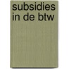 Subsidies in de BTW door L.J. Lengkeek
